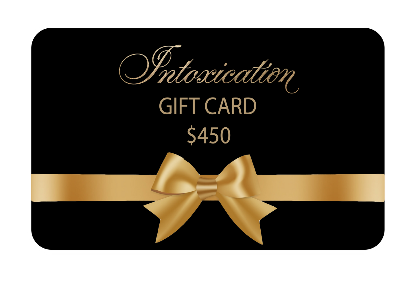 Intoxication Gift Card